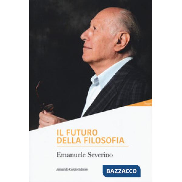 Futuro della filosofia (Il)