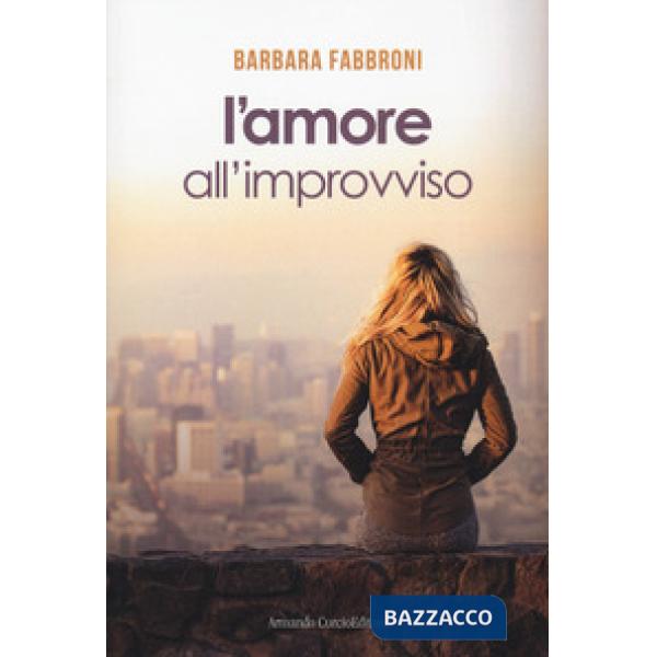 Amore all'improvviso (L')