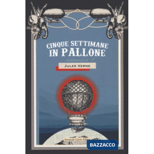 Cinque settimane in pallone