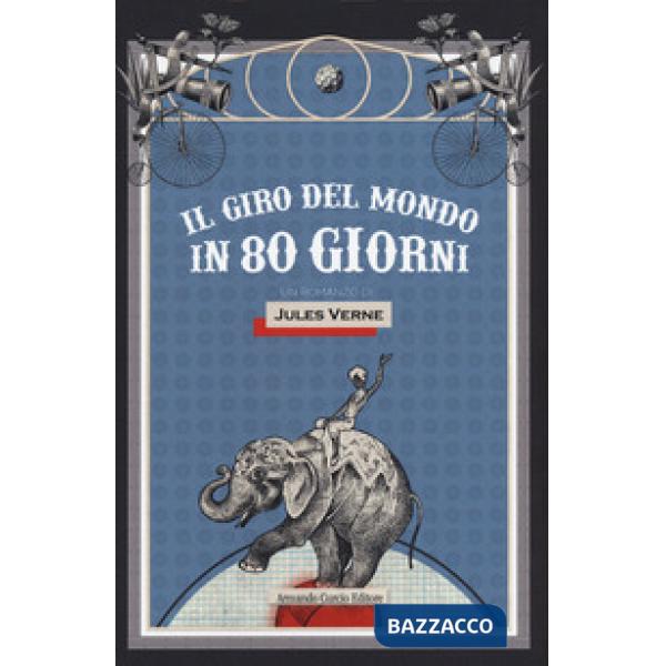 Giro del mondo in 80 giorni (Il)