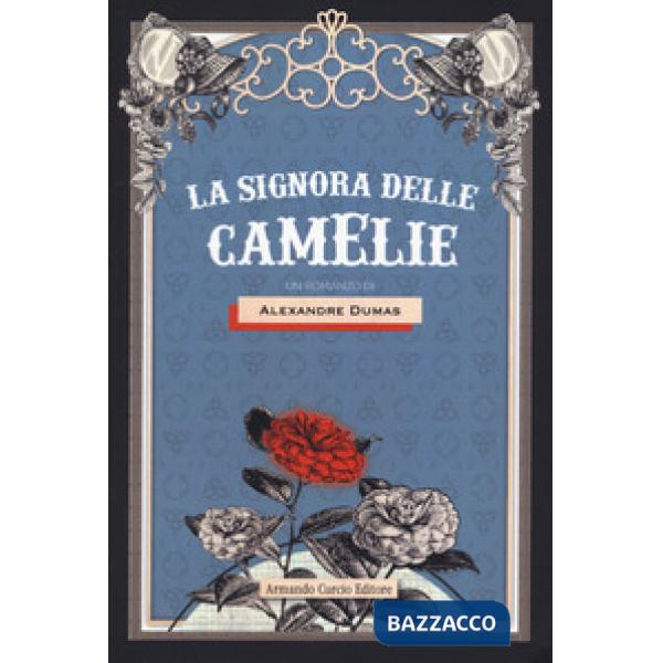 Signora delle camelie (La)
