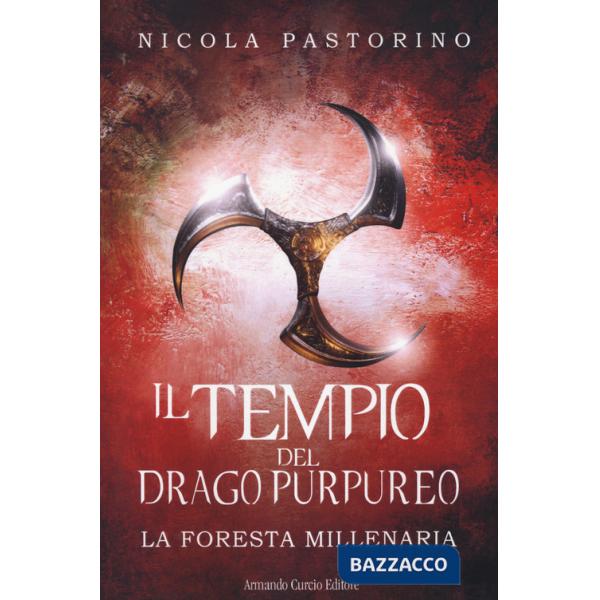 Foresta millenaria. Il tempio del drago purpureo (La)