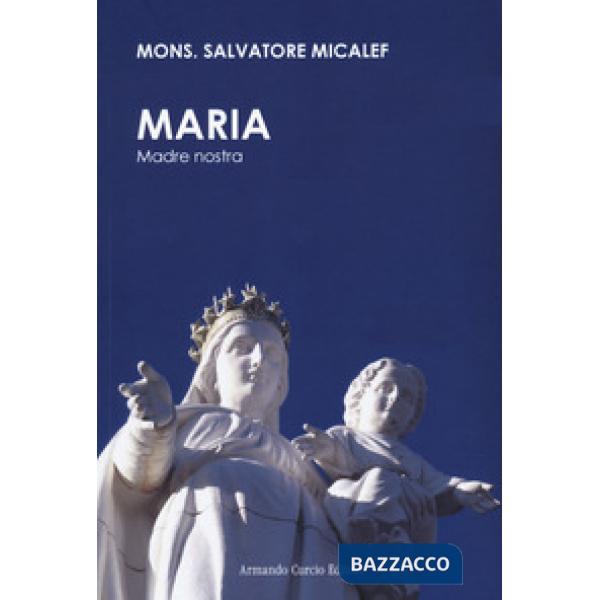 Maria. Madre nostra
