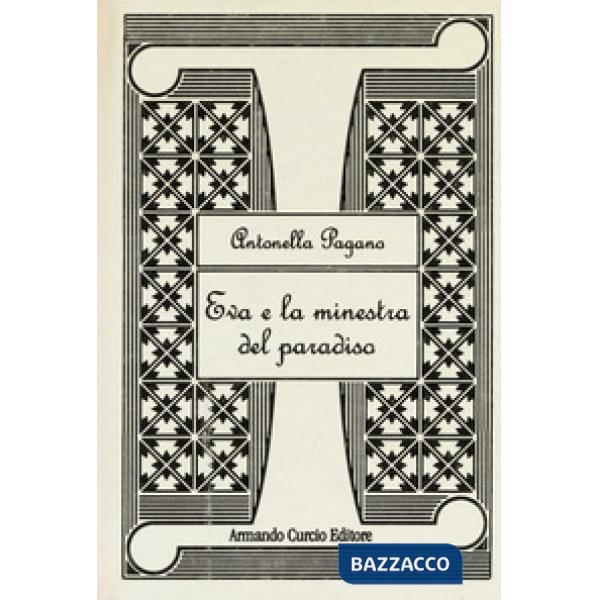 Eva e la ricetta del paradiso