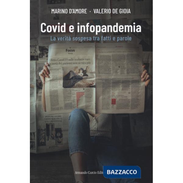 Covid e infopandemia. La verità sospesa tra fatti e parole