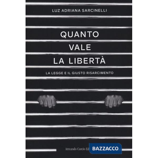 Quanto vale la libertà