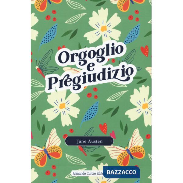 Orgoglio e pregiudizio