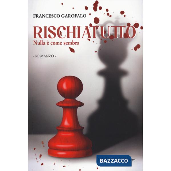 Rischiatutto. Nulla è come sembra