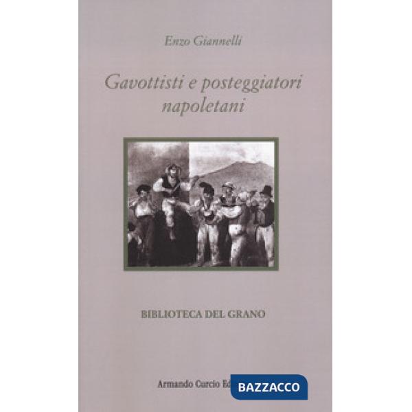 Gavottisti e posteggiatori napoletani