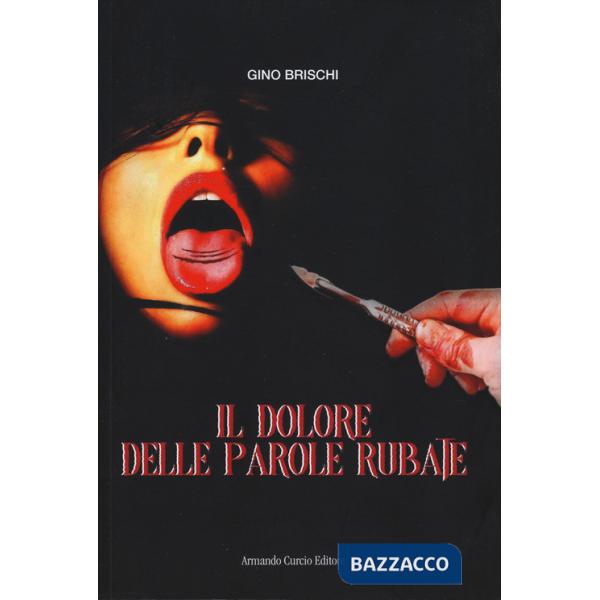 Dolore delle parole rubate (Il)