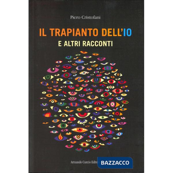 Trapianto dell'io (Il)