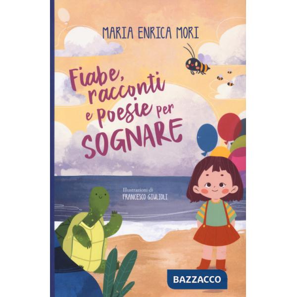 Fiabe, racconti e poesie per sognare