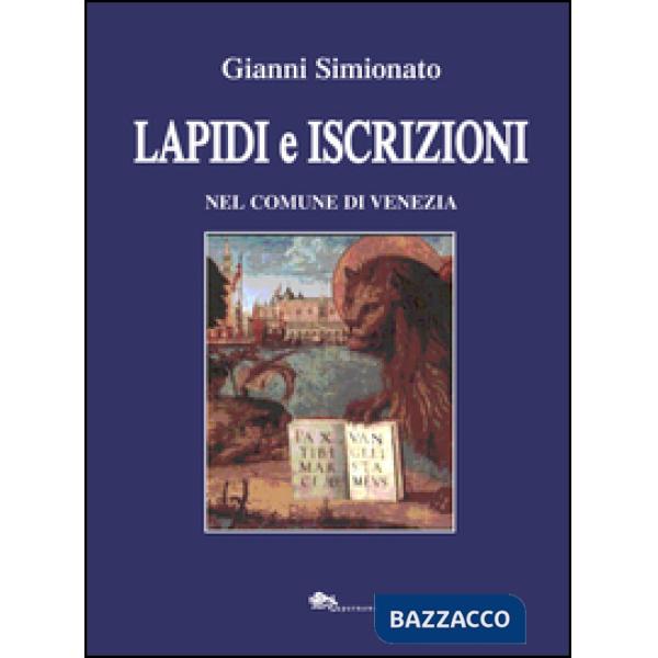 Lapidi e iscrizioni nel comune di Venezia