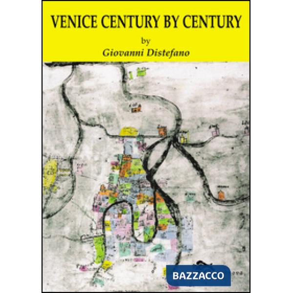 Venice century by century