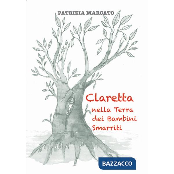 Claretta nella Terra dei Bambini Smarriti
