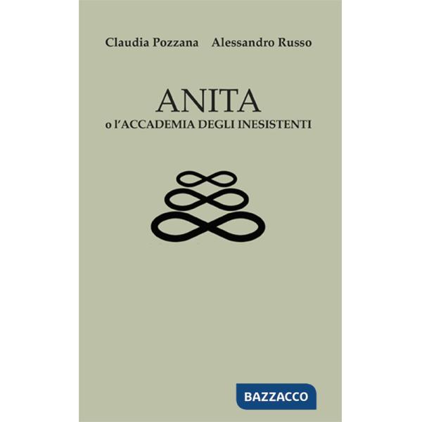 Anita o l'accademia degli inesistenti
