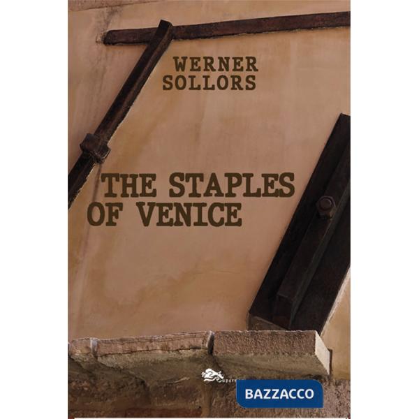 Staples of Venice (The)