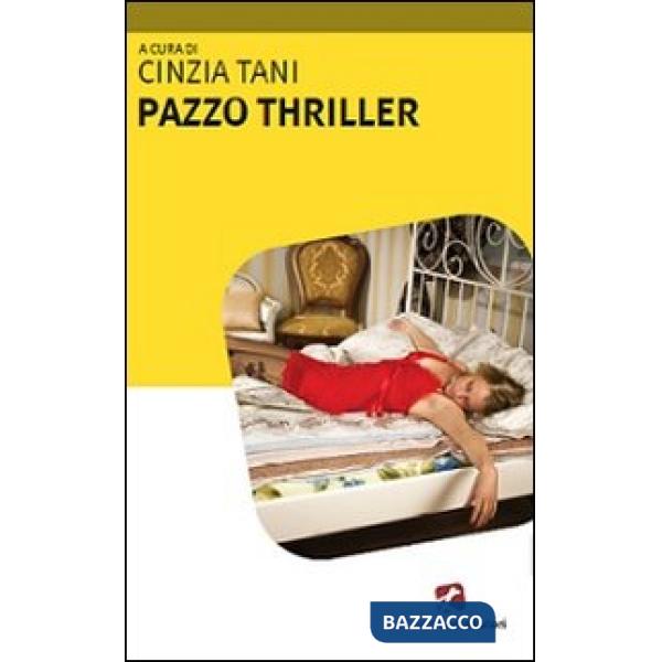 Pazzo thriller