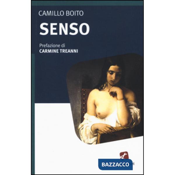 Senso. Controromanzo classico