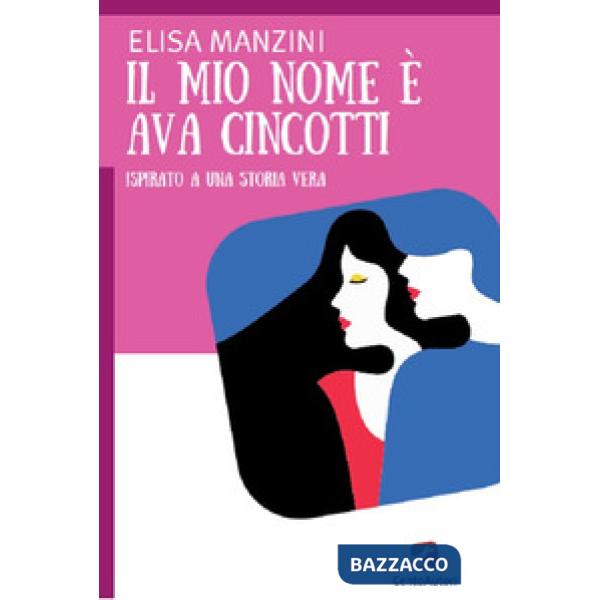 Mio nome è Ava Cincotti (Il)