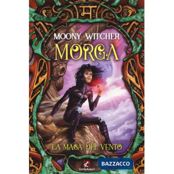 Morga. La maga del vento