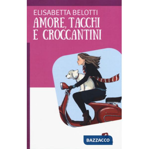 Amore, tacchi e croccantini