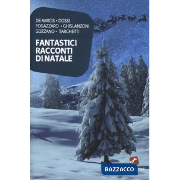 Fantastici racconti di Natale