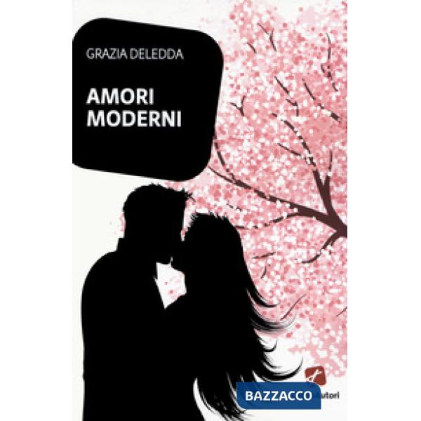 Amori moderni