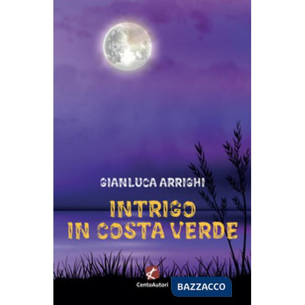 Intrigo in Costa Verde