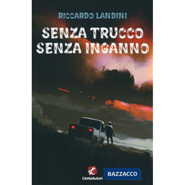 Senza trucco senza inganno