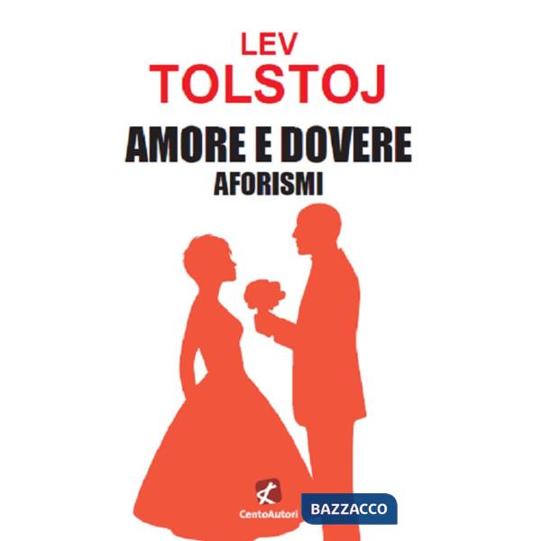 Amore e dovere. Aforismi