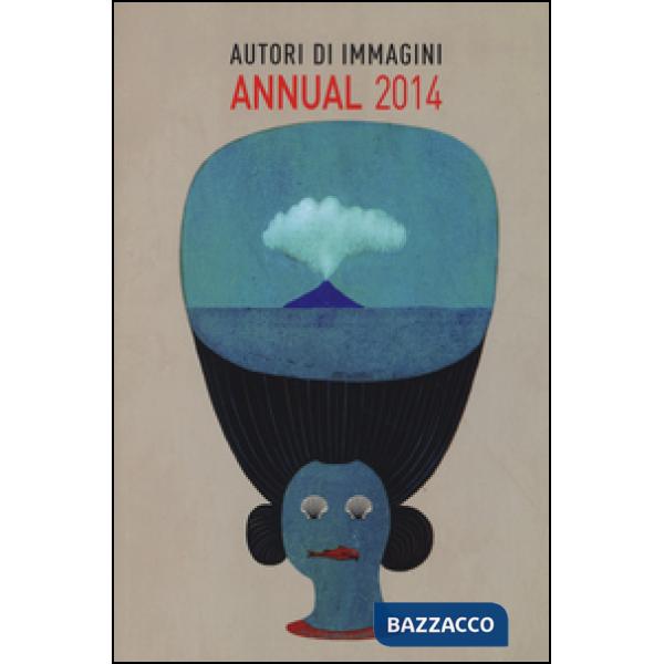 Autori di immagini. Annual 2014. Ediz. italiana e inglese
