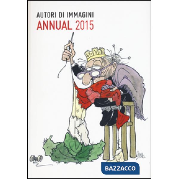 Autori di immagini. Annual 2015. Ediz. italiana e inglese