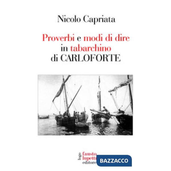 Proverbi e modi di dire in tabarchino di Carloforte