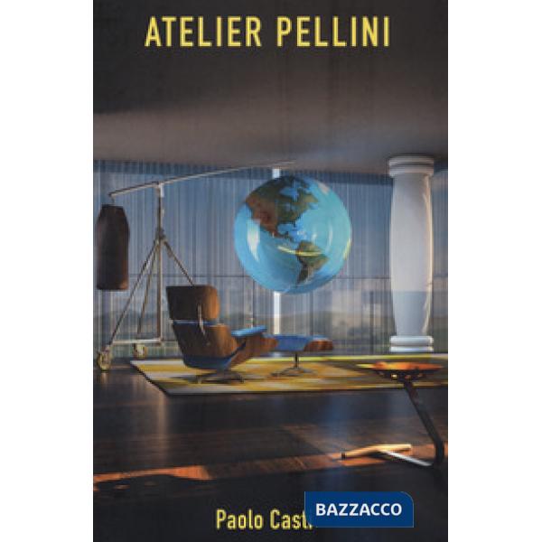 Atelier Pellini. Ediz. a colori