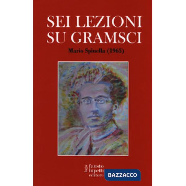 Sei lezioni su Gramsci