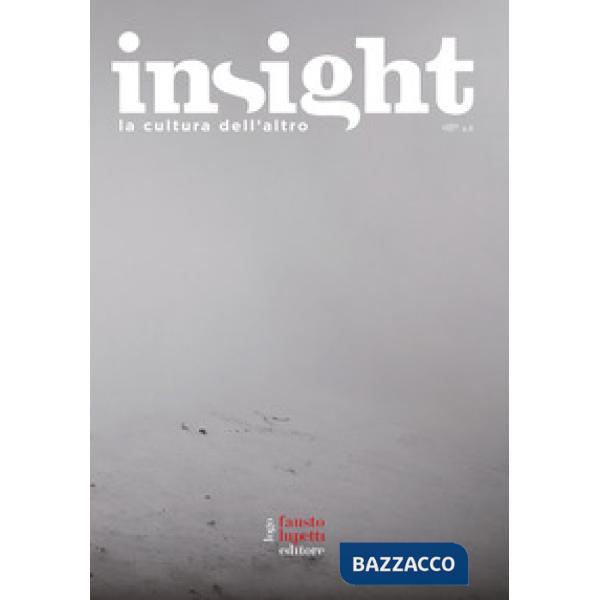 Insight. La cultura dell'altro. Vol. 8