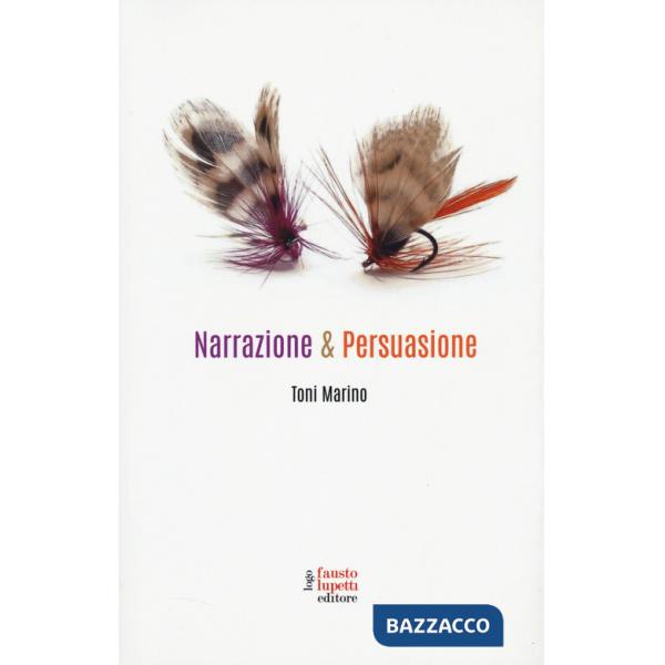 Narrazione & persuasione