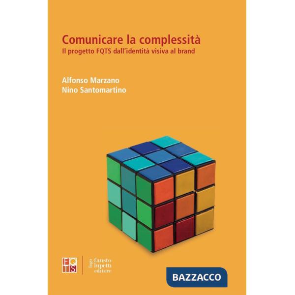 Comunicare la complessità. Il progetto FQTS dall'identità visiva al brand