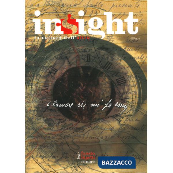Insight. Cover B. Vol. 10: È l'amore che mi fa essere