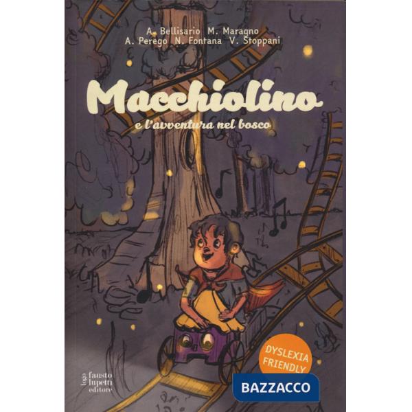 Macchiolino e l'avventura nel bosco