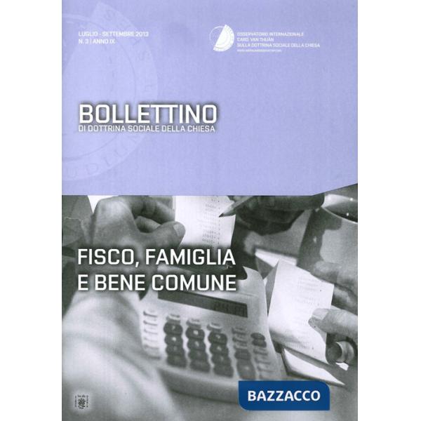 Fisco, famiglia e bene comune