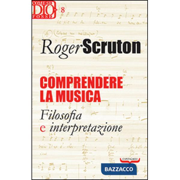 Comprendere la musica. Filosofia e interpretazione