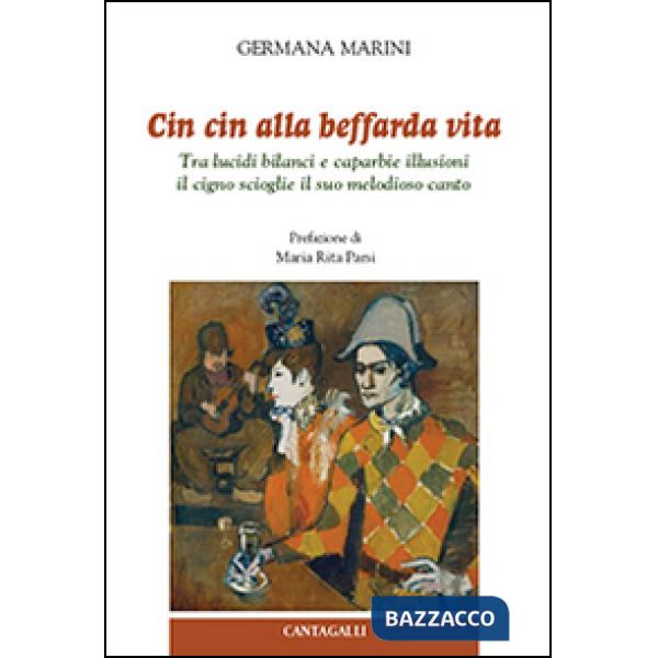 Cin cin alla beffarda vita. Tra lucidi bilanci e caparbie illusioni il cigno scioglie il suo melodioso canto