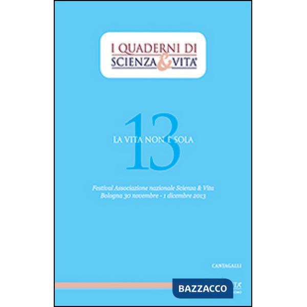 Vita non è sola (La)