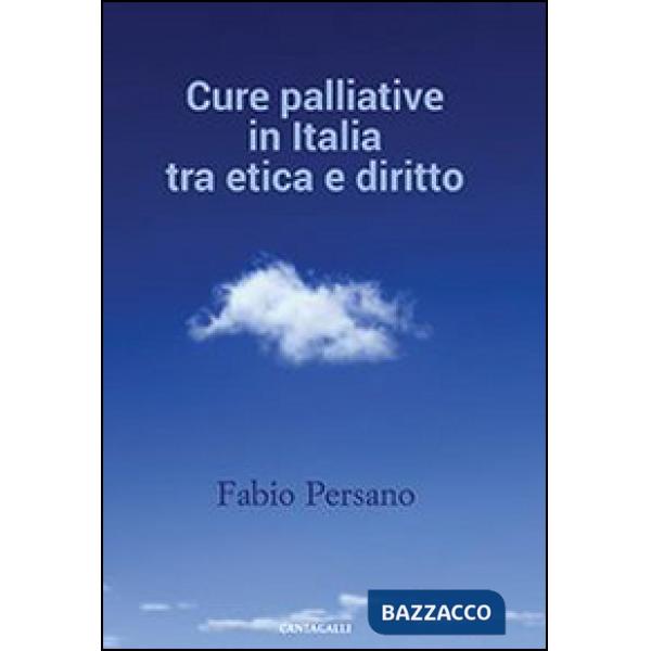 Cure palliative in Italia tra etica e diritto