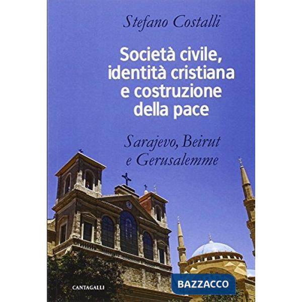 Societa civile, identita cristiana costruzione pace