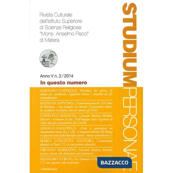 Studium personae. Rivista culturale dell'Istituto superiore di scienze religiose Mons. A. Pecci di Matera (2014). Vol. 2
