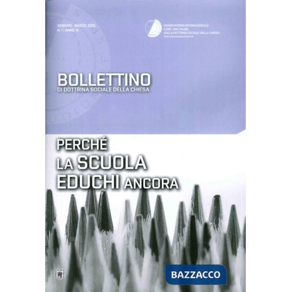 Bollettino di dottrina sociale della chiesa (2015). Vol. 1