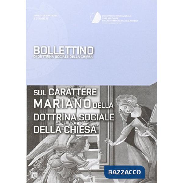 Bollettino di dottrina sociale della chiesa (2015). Vol. 2
